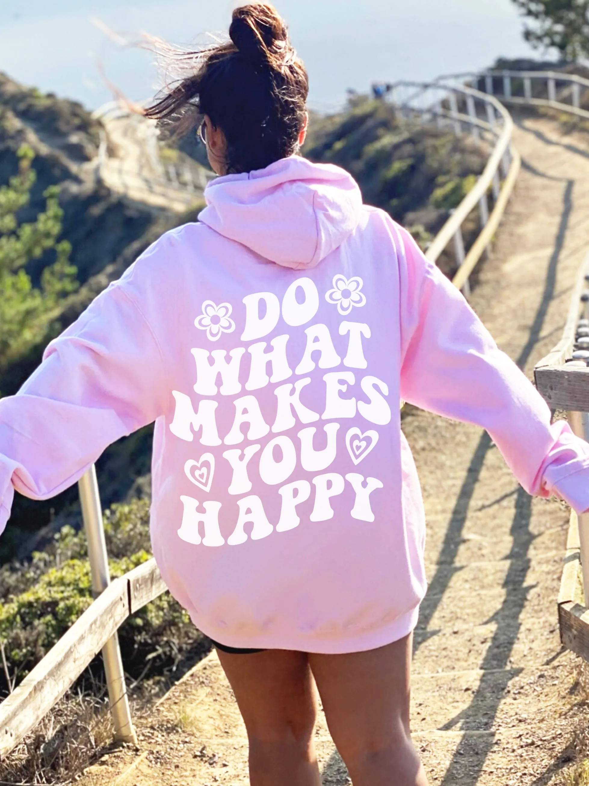Do What Makes You Happy Hoodie