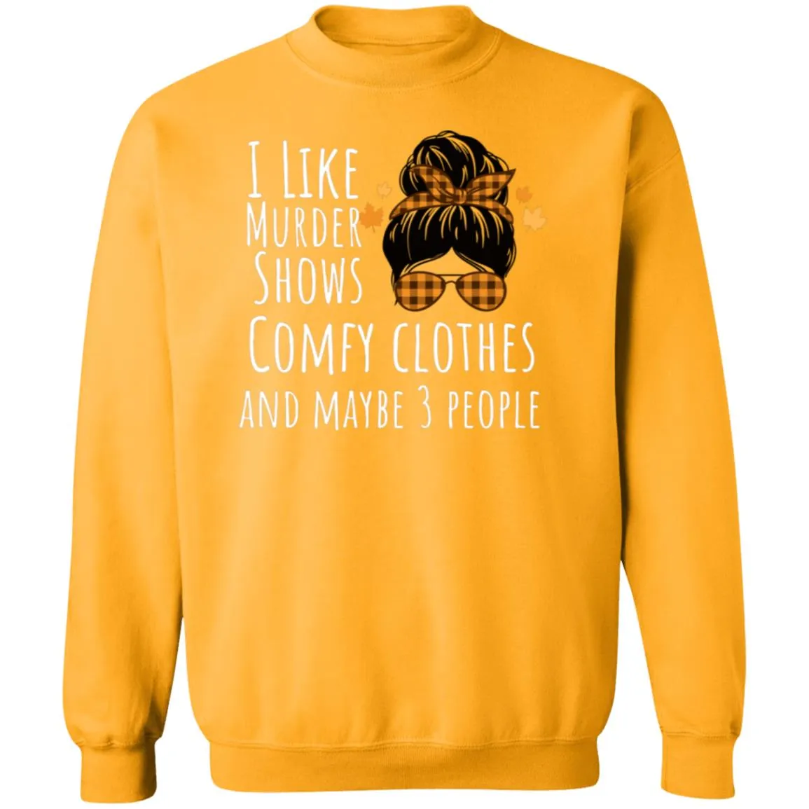 Fall I Like Crewneck Pullover Sweatshirt